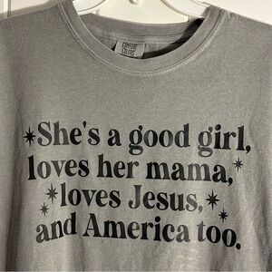 Comfort Colors L Large T-Shirt She’s a good girl loves Jesus Makayla Grace top